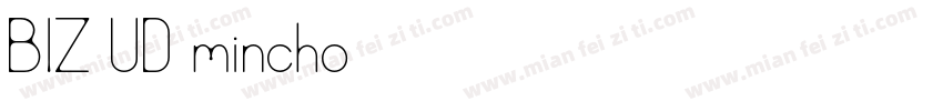 BIZ UD mincho字体转换